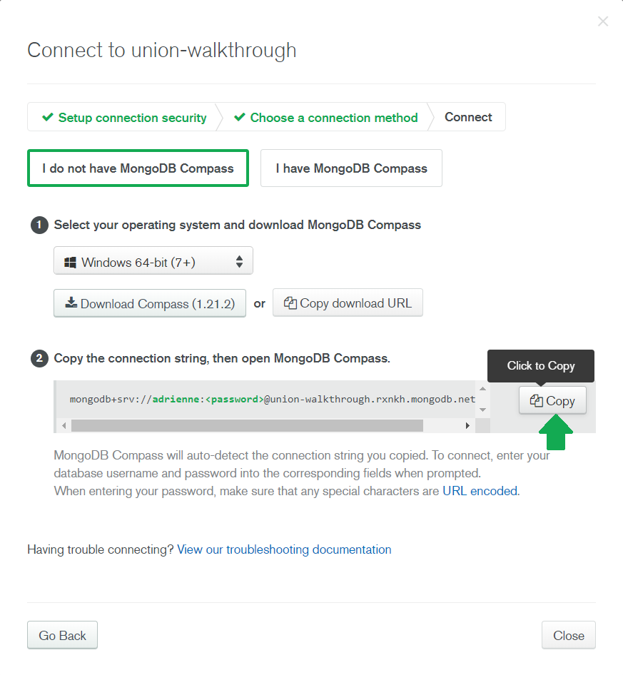 Copy the connection string in MongoDB Atlas connection settings
