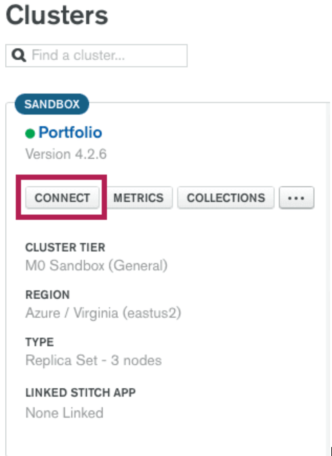 Screenshot of the 'Clusters' screen on MongoDB Atlas, with a box highlighting the Connect button.